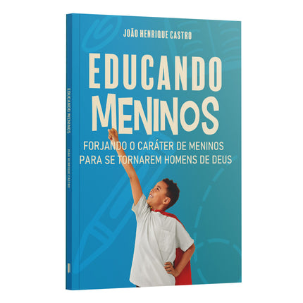 Educando Meninos - Maolee